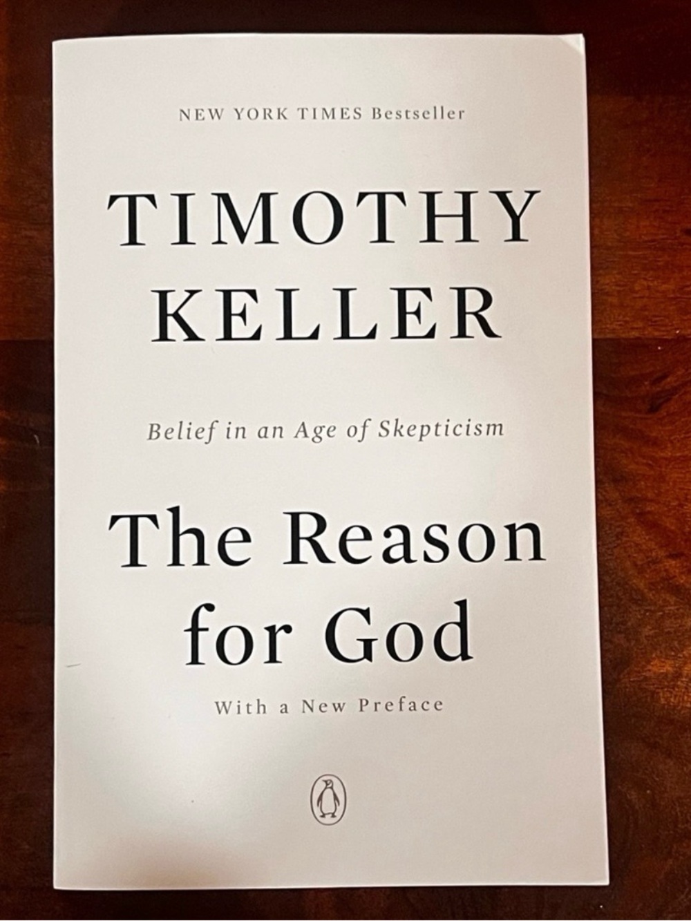 The Reason For God, by Timothy Keller, Paperback, Religious Book, NYT BestSeller